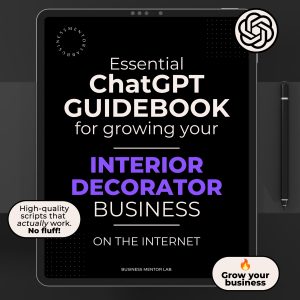 Cover image of an eBook titled "Essential ChatGPT Guidebook for growing your interior decorating business online", featuring 15 AI-powered prompts for marketing, branding, and client engagement.