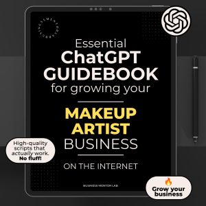 Cover image of an eBook titled "Essential ChatGPT Guidebook for growing your makeup artist business online", featuring marketing prompts and digital tools for beauty professionals.
