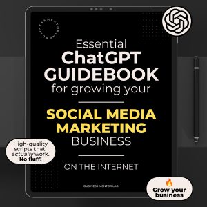 How to Grow Social Media Marketing Agency. Cover image of an eBook titled "Essential ChatGPT Guidebook for growing your social media marketing business online", featuring 15 AI-powered prompts for client growth, content strategy, and brand visibility.