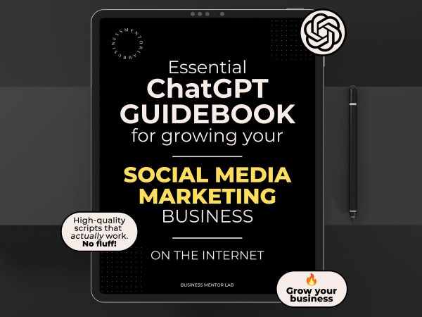 How to Grow Social Media Marketing Agency. Cover image of an eBook titled "Essential ChatGPT Guidebook for growing your social media marketing business online", featuring 15 AI-powered prompts for client growth, content strategy, and brand visibility.