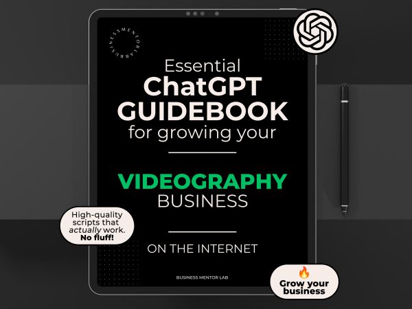 Cover image of an eBook titled "Essential ChatGPT Guidebook for growing your videography business online", featuring 15 AI prompts for client booking, content marketing, and brand growth.